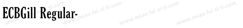 ECBGill Regular字体转换
